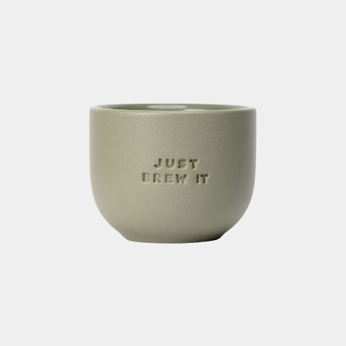 PORCELAIN CUP - JUST BREW IT